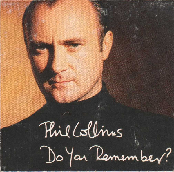 Phil Collins — Do You Remember? cover artwork