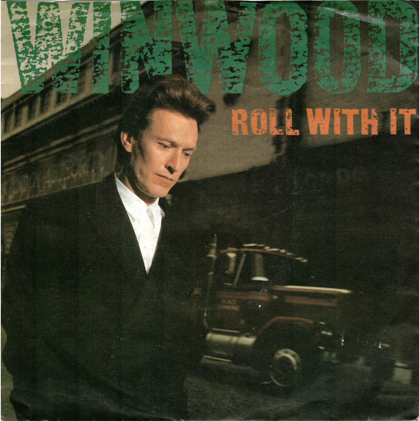 Steve Winwood — Roll With It cover artwork