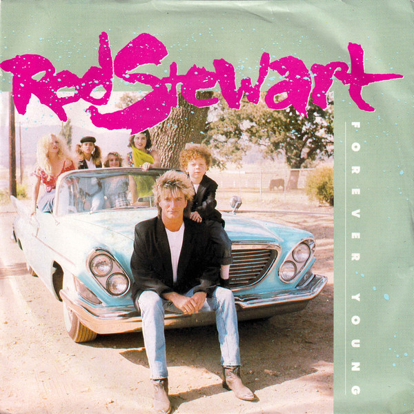 Rod Stewart — Forever Young cover artwork