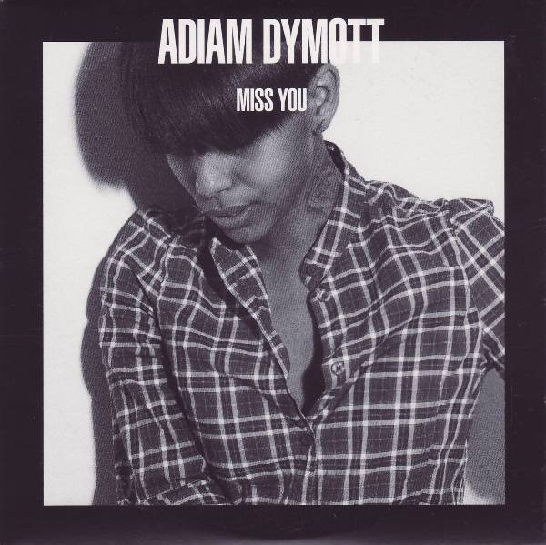 Adiam Dymott — Miss You cover artwork
