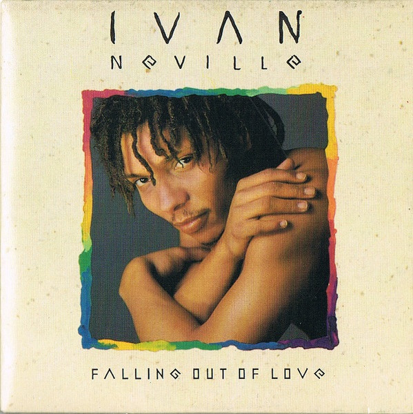 Ivan Neville — Falling Out Of Love cover artwork