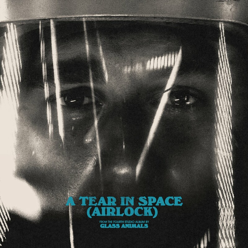 Glass Animals — A Tear in Space (Airlock) cover artwork