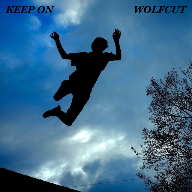 Wolfcut — Keep On cover artwork