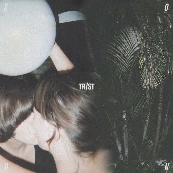 TR/ST — Soon cover artwork