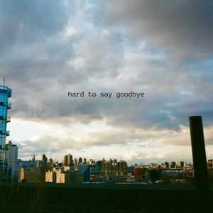 Rebby — Hard To Say Goodbye cover artwork