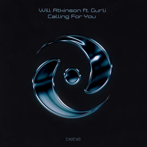 Will Atkinson featuring GURLI — Calling For You cover artwork