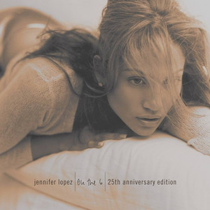 Jennifer Lopez On The 6 (25th Anniversary Edition) cover artwork