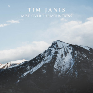 Tim Janis — Mist Over The Mountains cover artwork