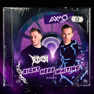 AXMO — Right Here Waiting cover artwork