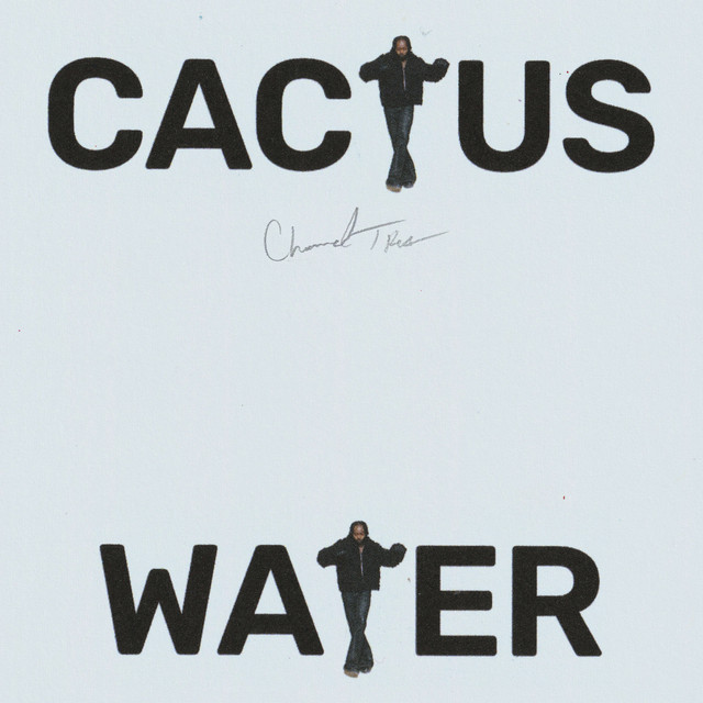 Channel Tres — Cactus Water cover artwork