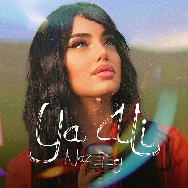 Naz Dej — Ya Ali cover artwork