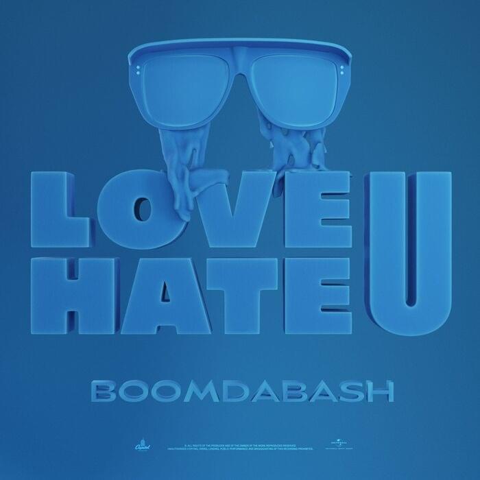 BoomDaBash — Love U / Hate U cover artwork