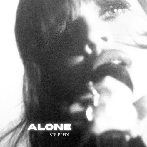 Kelsy Karter &amp; The Heroines — Alone (Stripped) cover artwork