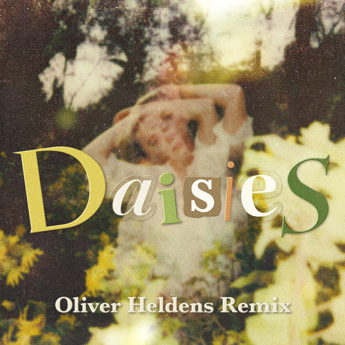 Katy Perry — Daisies - Oliver Heldens Remix cover artwork