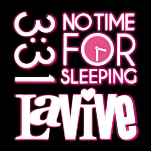 LaVive — No Time For Sleeping cover artwork