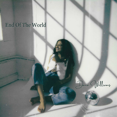 Dana Williams End Of The World (Bonus Edition) cover artwork