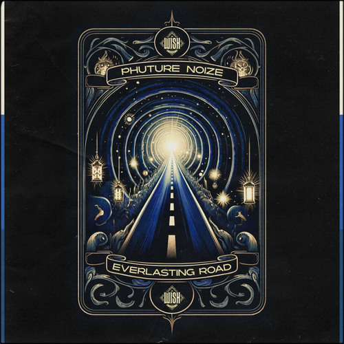 Phuture Noize — Everlasting Road cover artwork