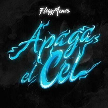 FloyyMenor & Lewis Somes — APAGA EL CEL cover artwork