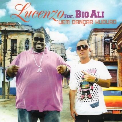 Lucenzo featuring Big Ali — Vem Dançar Kuduro cover artwork