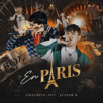 El Chachito featuring Junior H — En Paris cover artwork