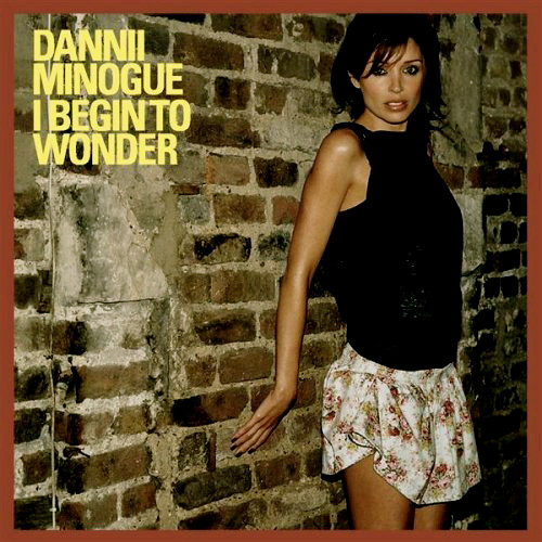 Dannii Minogue — I Begin to Wonder cover artwork