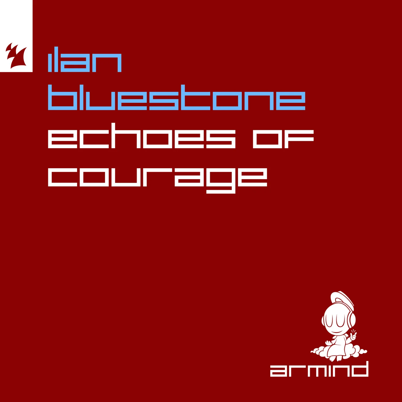 ilan Bluestone — Echoes Of Courage cover artwork