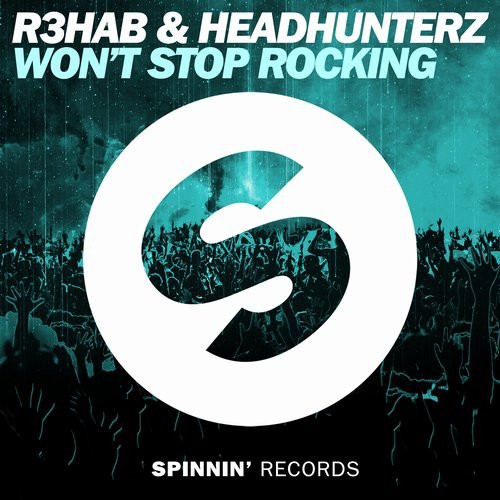 R3HAB & Headhunterz — Won&#039;t Stop Rocking cover artwork