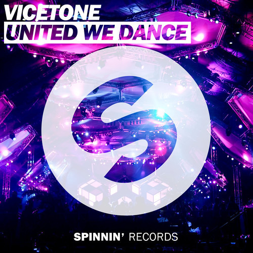 Vicetone — United We Dance cover artwork