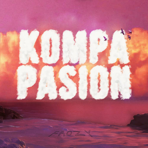 фрози — Kompa Pasión cover artwork