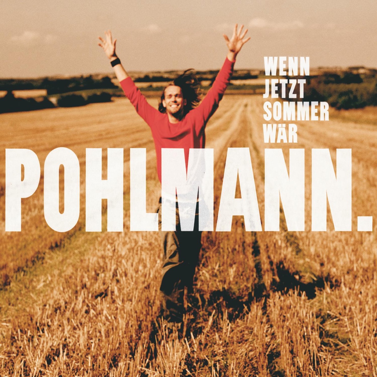 Pohlmann. — Wenn jetzt Sommer wär cover artwork