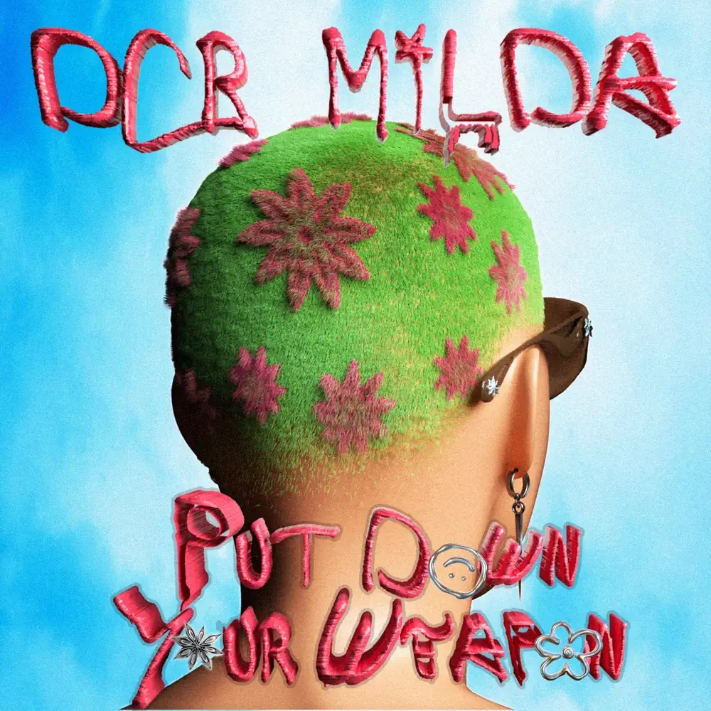 DCR MILDA — Put Down Your Weapon cover artwork