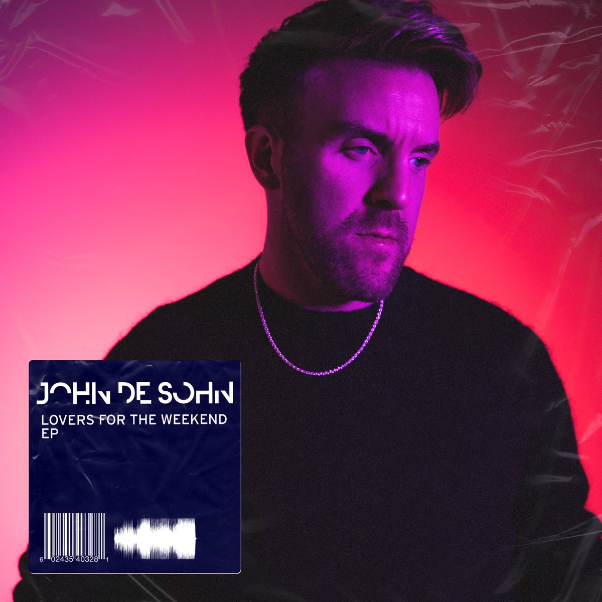 John De Sohn — Lovers For The Weekend cover artwork