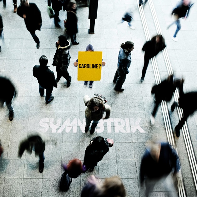 Symmetrik — Caroline cover artwork