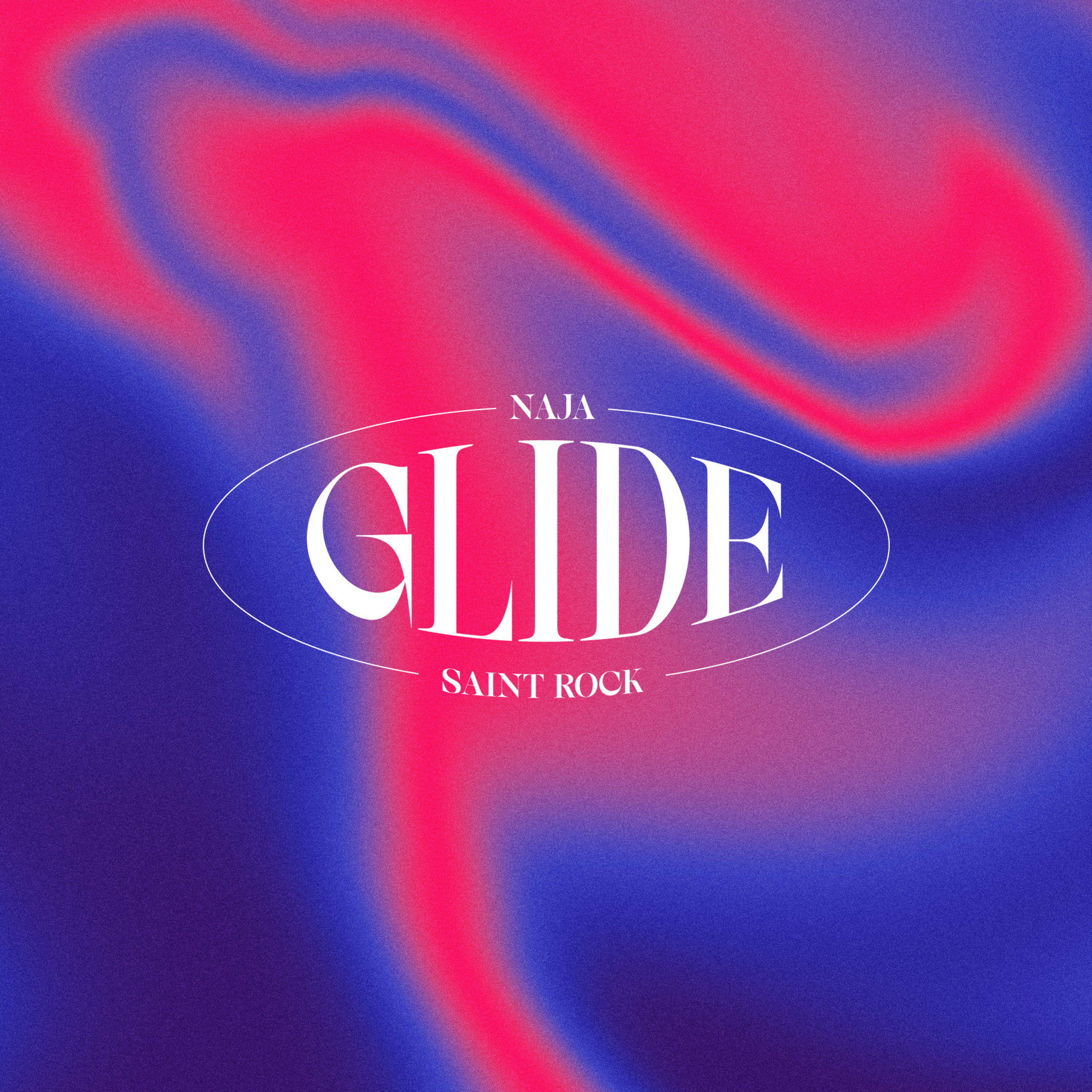 NAJA & Saint Rock — Glide cover artwork