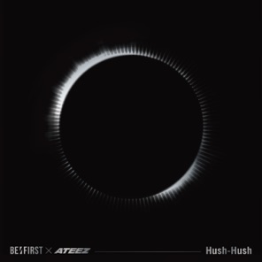 BE:FIRST & ATEEZ — Hush-Hush cover artwork