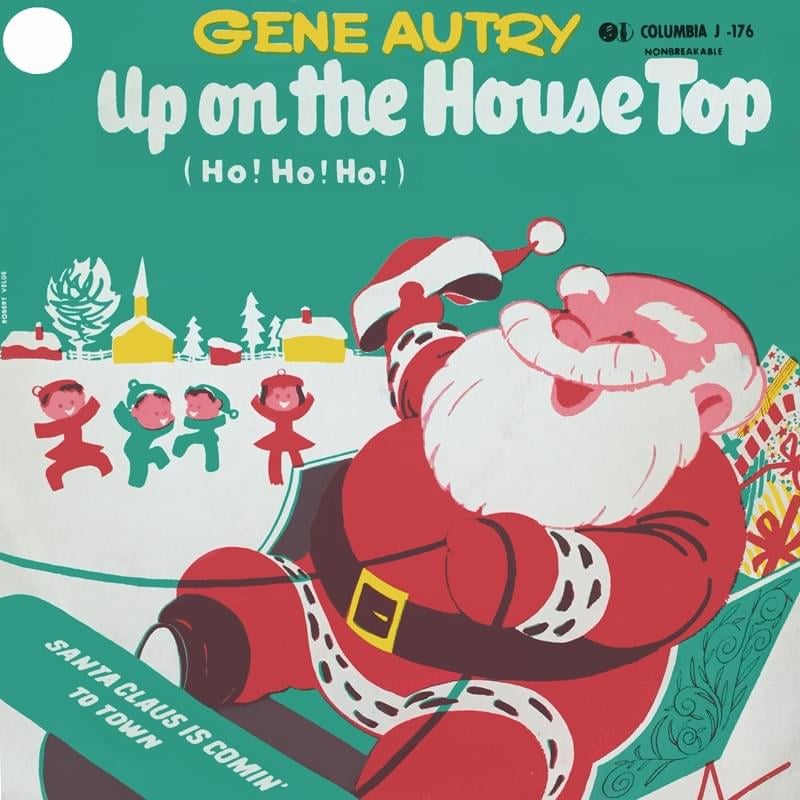 Gene Autry & Carl Cotner&#039;s Orchestra — Up On The House Top (Ho Ho Ho) cover artwork