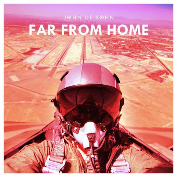 John De Sohn Far From Home cover artwork