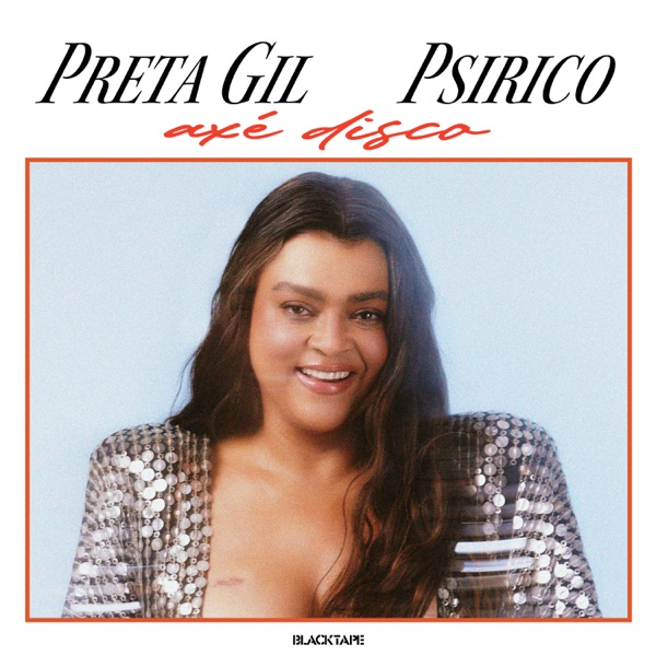 Preta Gil featuring Psirico — Axé Disco cover artwork