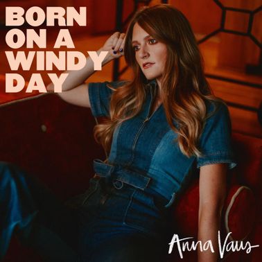 Anna Vaus — Born On a Windy Day cover artwork
