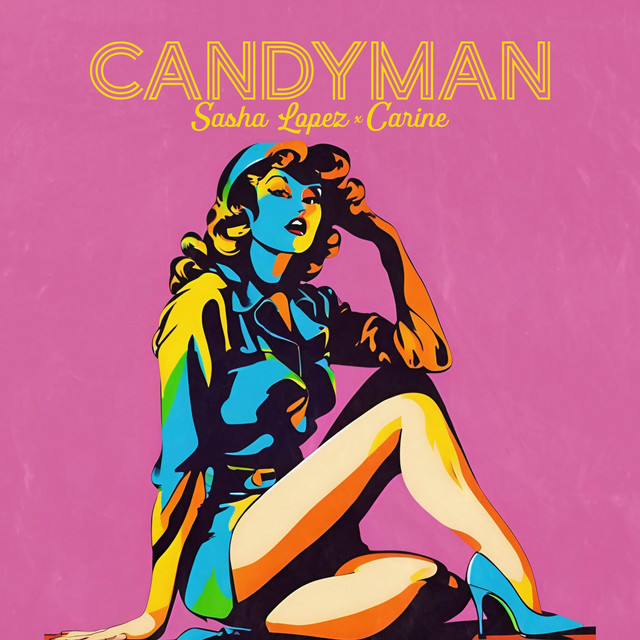 Sasha Lopez & Carine — Candyman cover artwork
