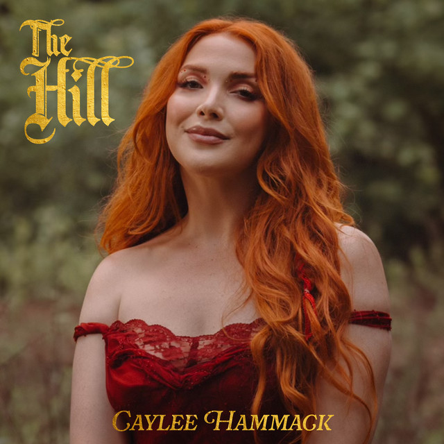 Caylee Hammack — The Hill cover artwork
