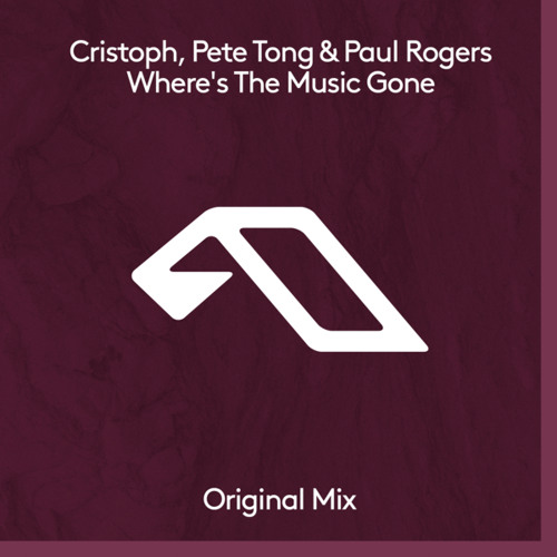 Cristoph, Pete Tong, & Paul Rogers — Where&#039;s The Music Gone cover artwork