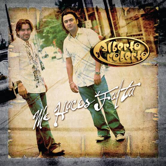 Alberto y Roberto Me Haces Falta cover artwork