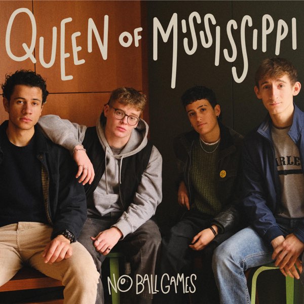 No Ball Games — Queen of Mississippi cover artwork
