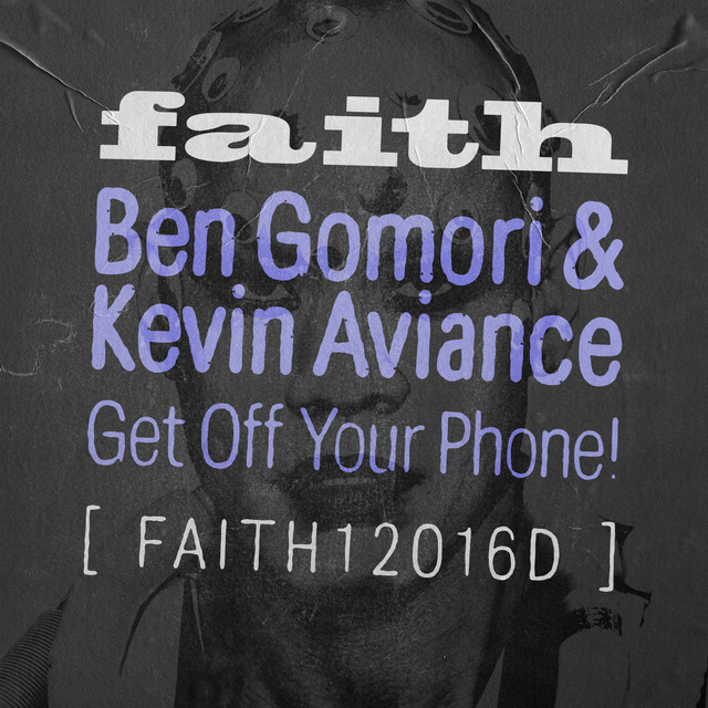 Ben Gomori & Kevin Aviance — Get Off Your Phone! cover artwork