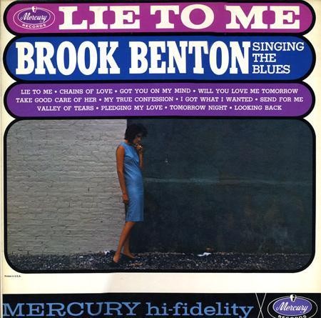 Brook Benton Lie to Me: Brook Benton Singing the Blues cover artwork