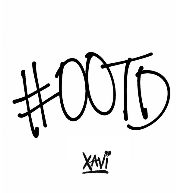 Xavi — OOTD cover artwork