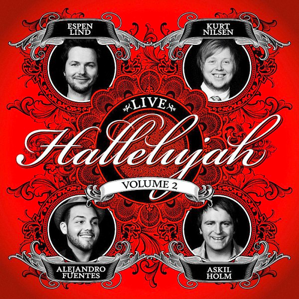 Espen Lind, Kurt Nilsen, Alejandro Fuentes, & Askil Holm Hallelujah Live Volume 2 cover artwork