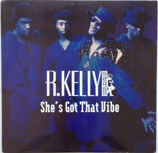 R. Kelly; Public Announcement — She&#039;s Got That Vibe cover artwork
