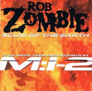 Rob Zombie — Scum of the Earth cover artwork